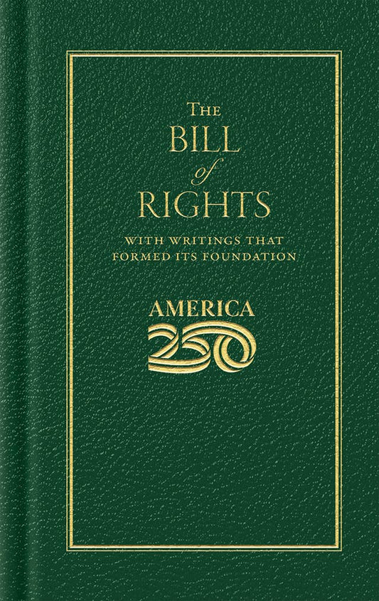 Bill of Rights (America 250 Edition)