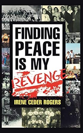 Finding Peace Is My Revenge