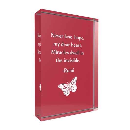 Lucite Plaque, Rumi Quote, Never Lose Hope