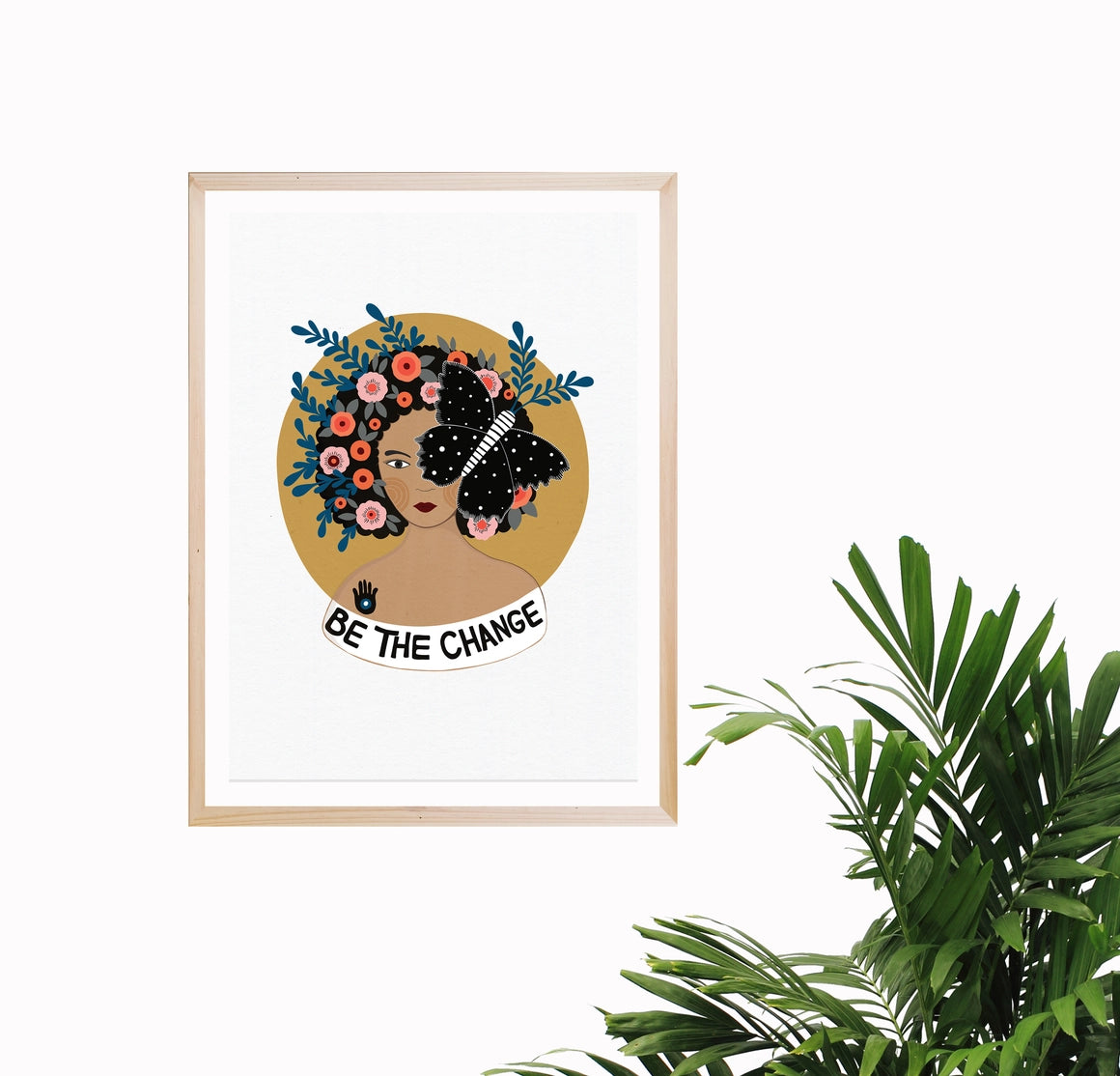 Be the Change Inspirational Art Print