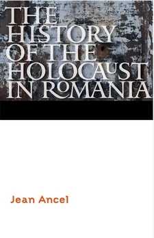 The History of the Holocaust in Romania
