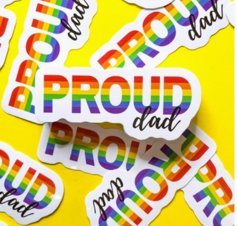 Pride Ally: Proud Parent, Dad, Mom or Teacher Stickers