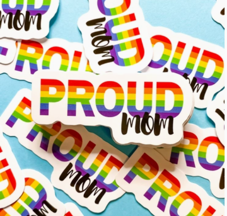 Pride Ally: Proud Parent, Dad, Mom or Teacher Stickers