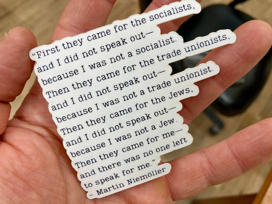 "Then They Came for the Jews" - Martin Niemöller Quote Decal