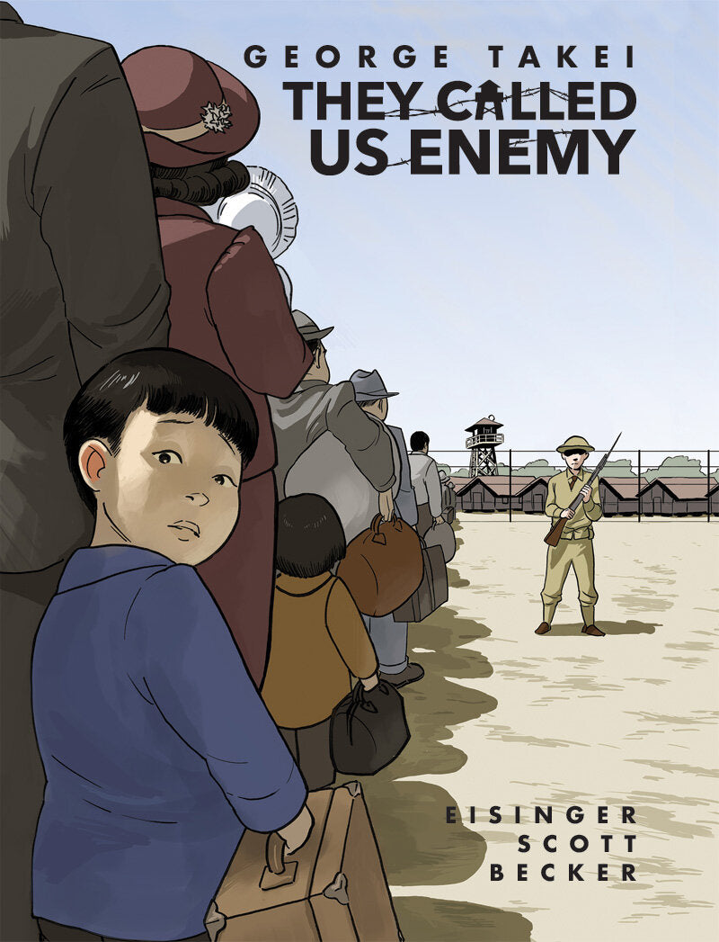 They Called Us Enemy