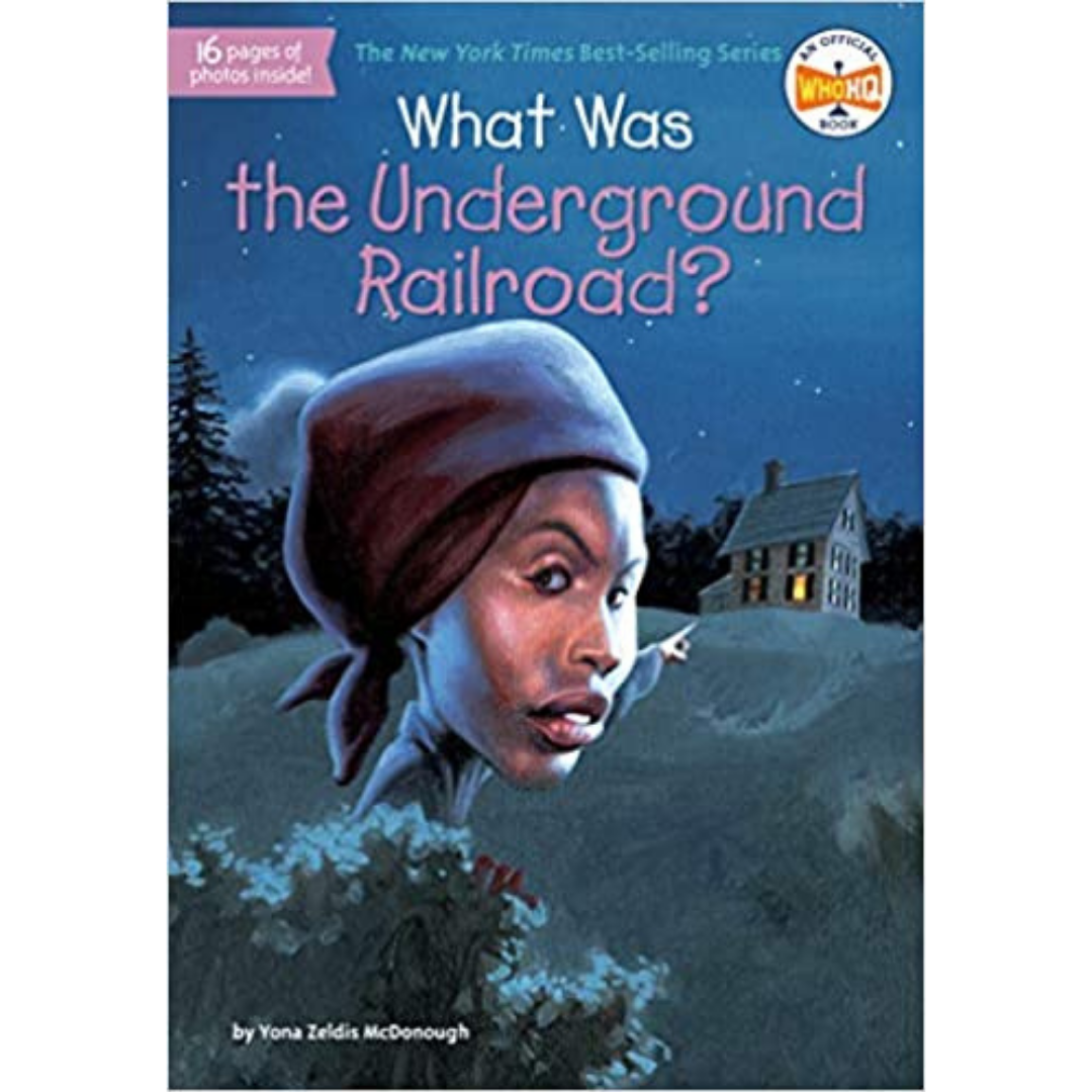 What Was the Underground Railroad?