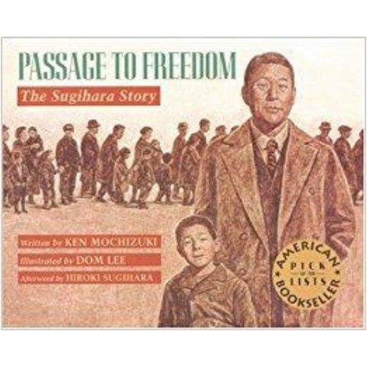 Passage to Freedom: The Sugihara Story (Rise and Shine)