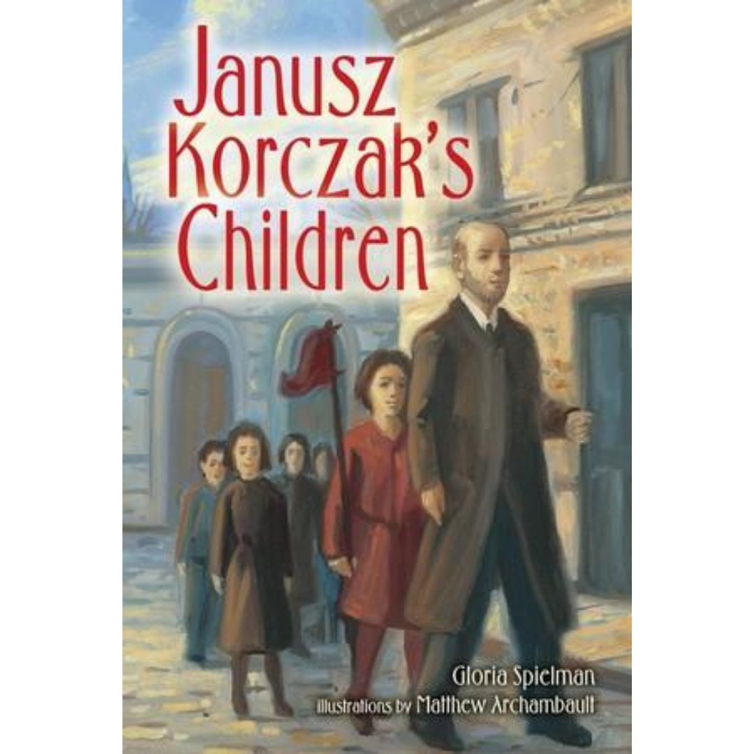 Janusz Korczak's Children