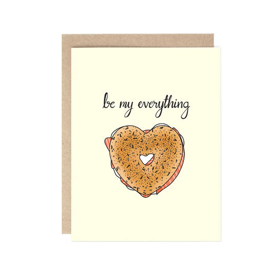 Be My Everything (Bagel) Card