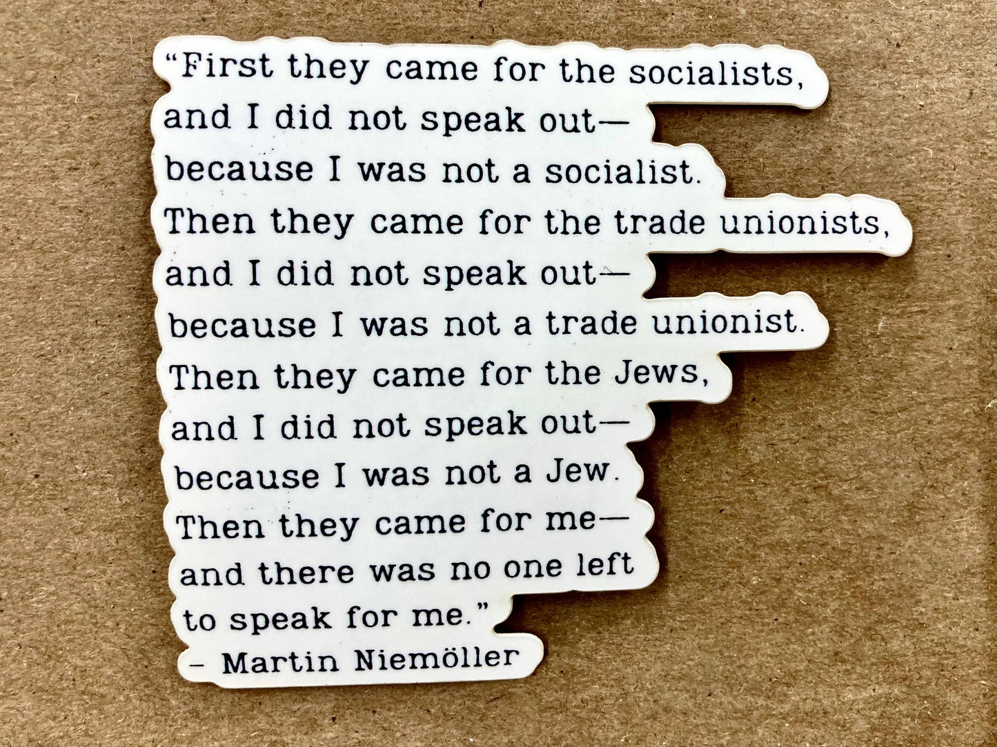 "Then They Came for the Jews" - Martin Niemöller Quote Decal
