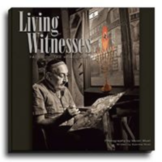 Living Witness Faces Of The Holocaust
