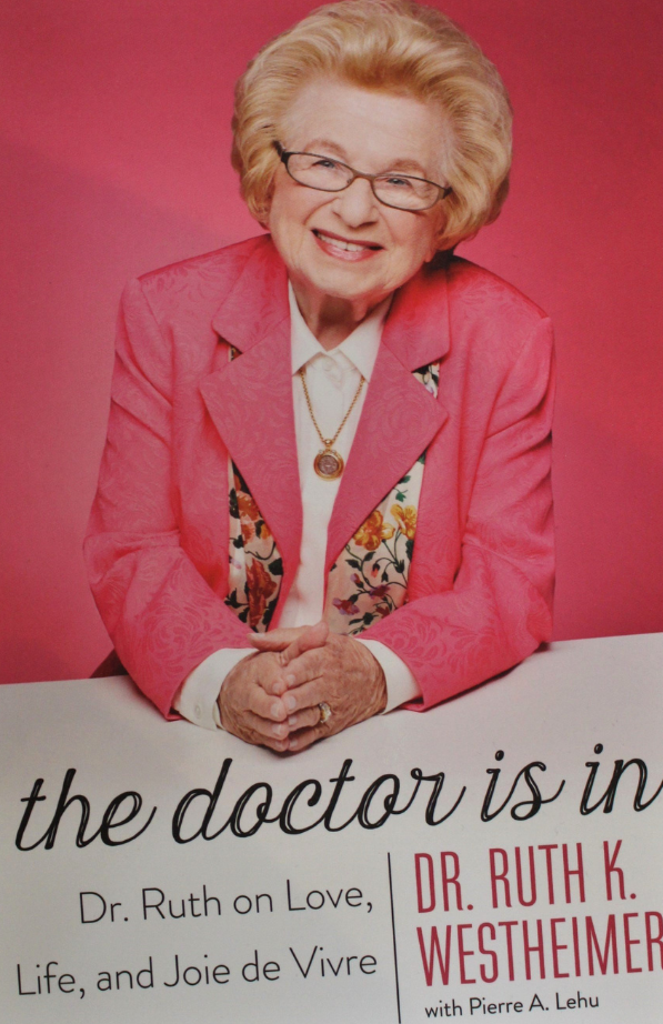 Doctor Is In, Dr Ruth