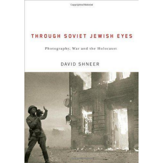 Through Soviet Jewish Eyes
