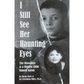 I Still See Her Haunting Eyes