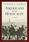 Americans and the Holocaust