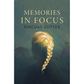 Memories In Focus