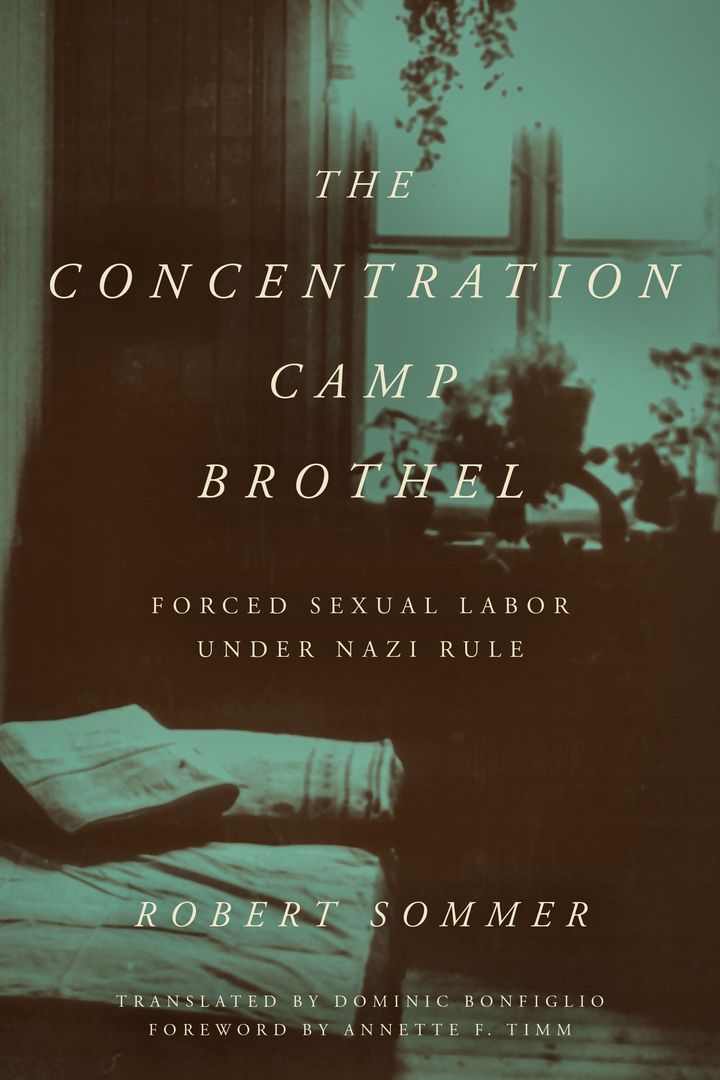 Concentration Camp Brothel - Robert Sommer