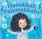 Hanukkah Pajamakkahs