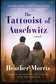 The Tattooist of Auschwitz