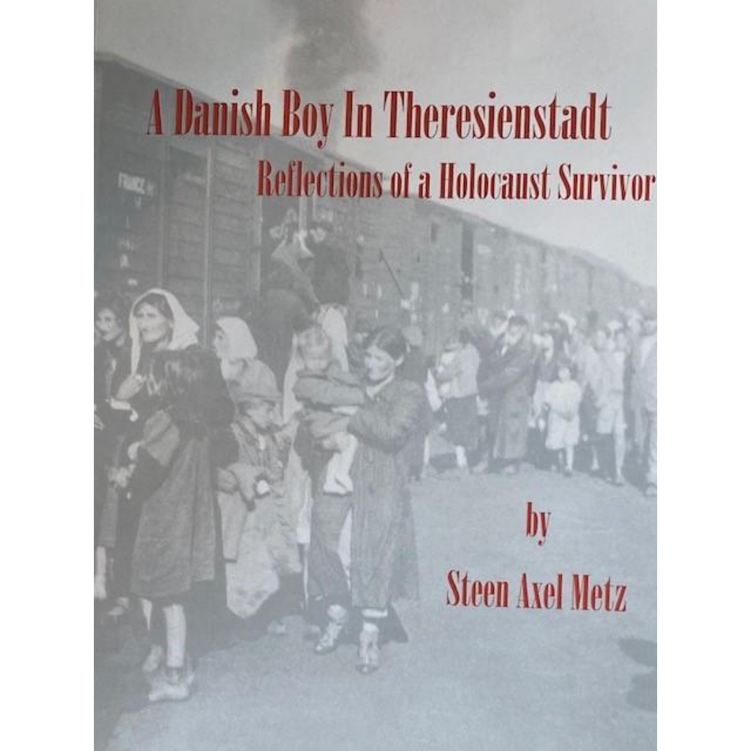 A Danish Boy in Theresienstadt