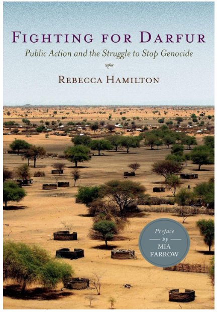 Fighting For Darfur - Public Action and the Struggle to Stop Genocide