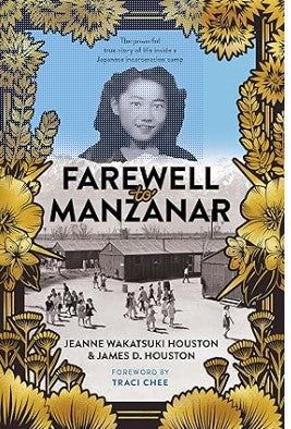 Farewell to Manzanar