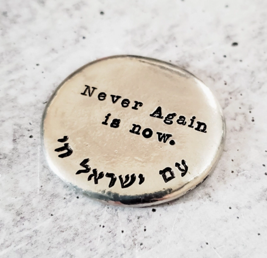 Never Again Is Now Jewish Pocket Stone