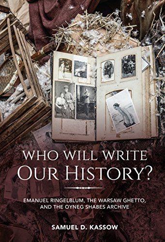 Who Will Write Our History