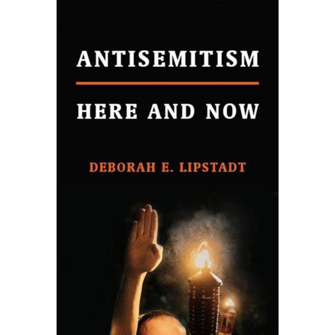 Antisemitism: Here and Now
