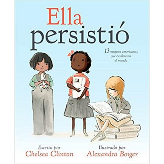 She Persisted (Spanish edition) Ella persistió