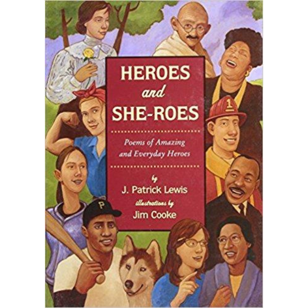 Heroes and She-Roes