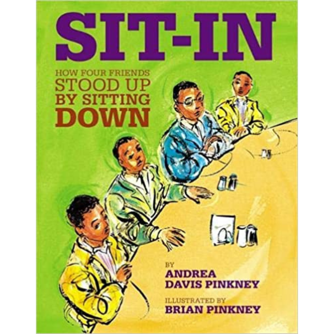 Sit-In How Four Friends Stood Up