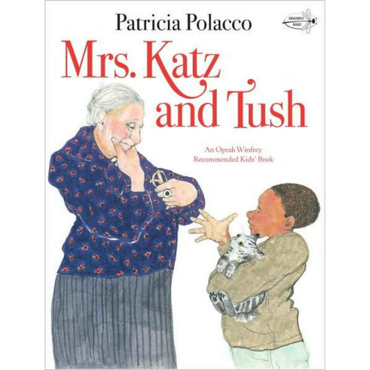 Mrs. Katz and Tush