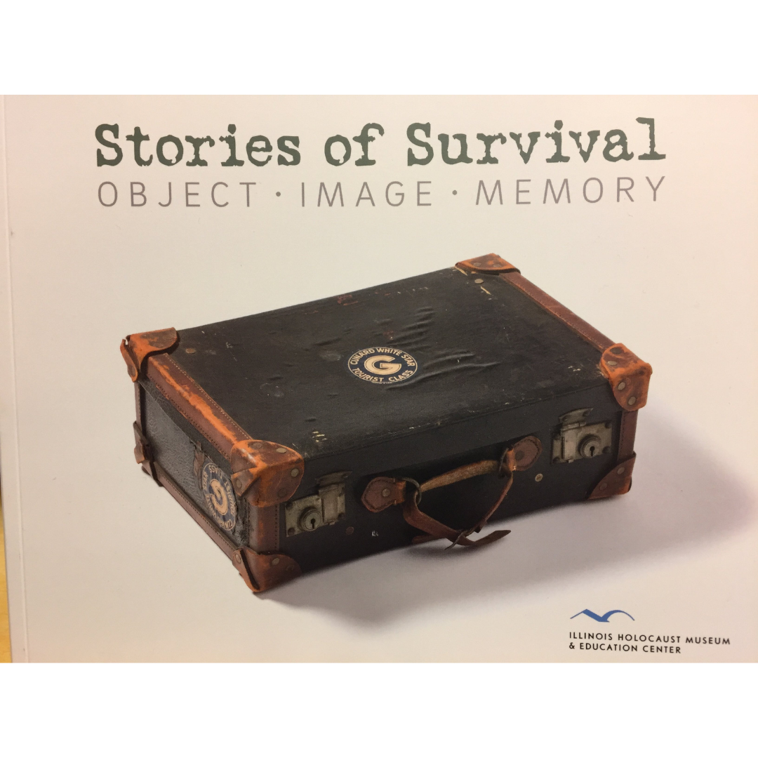 Stories of Survival: Object, Image, Memory