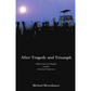 After Tragedy And Triumph