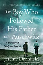 Boy Who Followed His Father into Auschwitz